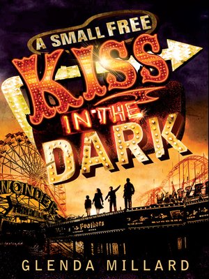 cover image of A Small Free Kiss In the Dark